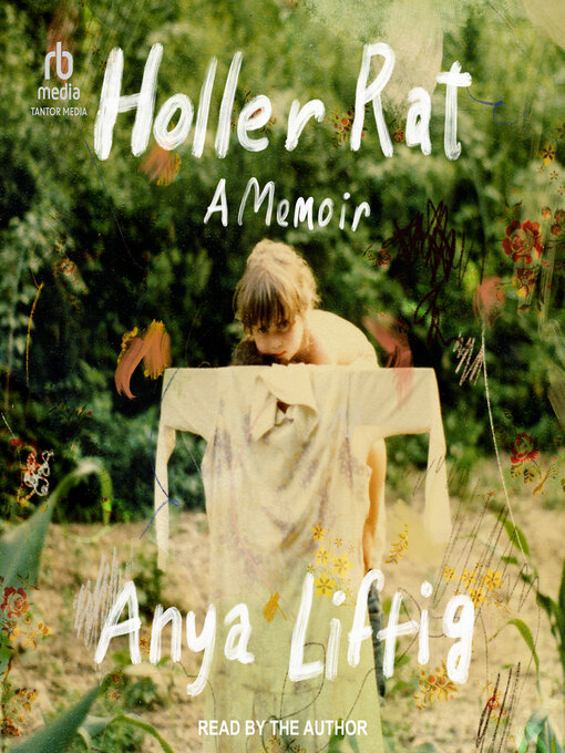 Title details for Holler Rat by Anya Liftig - Wait list